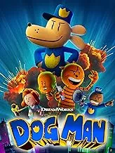Poster for the movie 'Dog Man' with the main character, Dog Man, in the foreground. The background is a stylized cityscape.": 