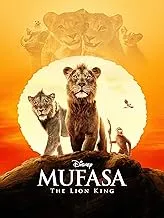  "A movie poster for Mufasa: The Lion King, a Disney film. The poster features Mufasa and other characters, with the movie title and release date prominently displayed."